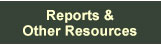 reports and resources